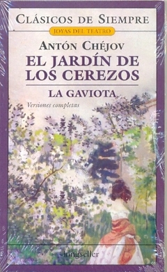 EL JARDÍN DE LOS CEREZOS - LA GAVIOTA