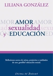 AMOR SEXUALIDAD Y EDUCACION