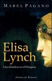 ELISA LYNCH UNA IRLANDESA EN EL PARAGUAY