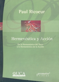 HERMENEUTICA Y ACCION