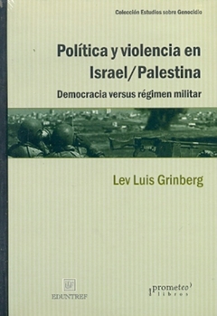 POLITICA Y VIOLENCIA EN ISRAEL PALESTINA - Lema Libros