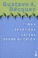 RIMAS LEYENDAS CARTAS DESDE MI CELDA