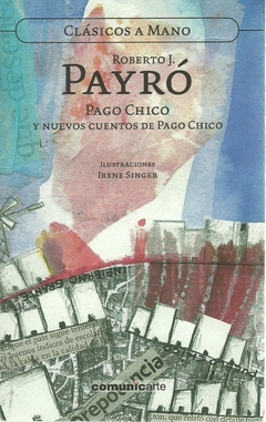 PAGO CHICO Y NUEVOS CUENTOS DE PAGO CHICO