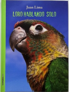 LORO HABLANDO SOLO