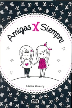 AMIGAS POR SIEMPRE