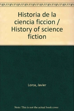 HISTORIA DE LA CIENCIA FICCIÓN