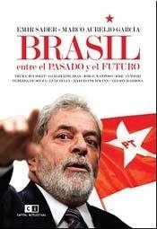 BRASIL ENTRE EL PASADO Y EL FUTURO