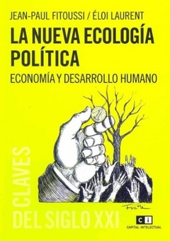 LA NUEVA ECOLOGÍA POLÍTICA