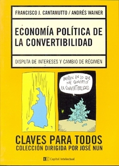 ECONOMIA POLITICA DE LA CONVERTIBILIDAD