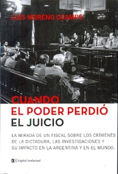 CUANDO EL PODER PERDIO EL JUICIO