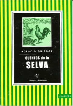 CUENTOS DE LA SELVA