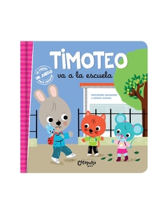 TIMOTEO VA A LA ESCUELA - Lema Libros