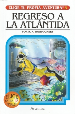 REGRESO A LA ATLANTIDA ELIGE TU PROPIA AVENTURA 6 en internet