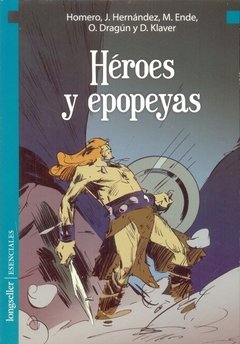 HEROES Y EPOPEYAS