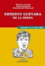 ERNESTO GUEVARA DE LA SERNA