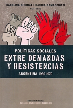 ENTRE DEMANDAS Y RESISTENCIAS POLITICAS SOCIALES