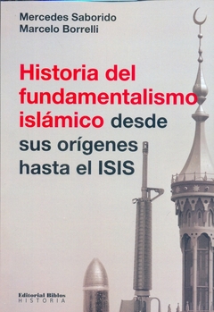 HISTORIA DEL FUNDAMENTALISMO ISLAMICO