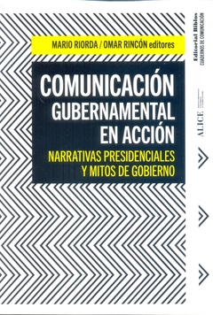 COMUNICACION GUBERNAMENTAL EN ACCION