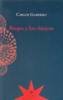 BORGES Y LOS CLASICOS