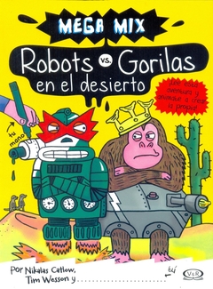 ROBOTS VS GORILAS EN EL DESIERTO MEGA MIX
