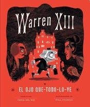 WARREN XIII Y EL OJO QUE TODO LO VE