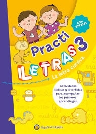 PRACTI LETRAS 3 - LA LETRA CURSIVA