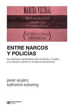 ENTRE NARCOS Y POLICIAS