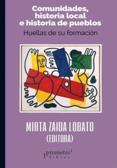 COMUNIDADES HISTORIA LOCAL E HISTORIA DE PUEBLOS