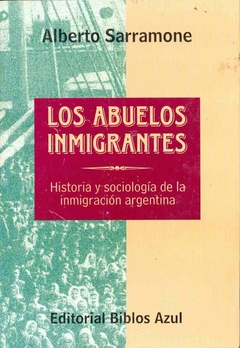 LOS ABUELOS INMIGRANTES