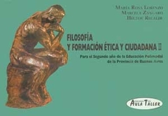 FILOSOFIA Y FORMACION ETICA CIUDADANA 2 - POLIMODAL