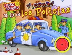 UN DÍA CON LOS POLICÍAS - LIBRO SONORO