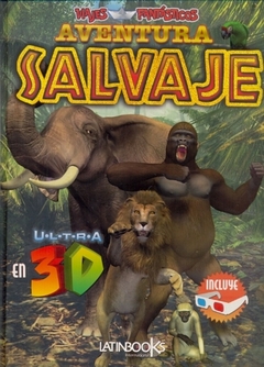 AVENTURA SALVAJE VIAJES FANTASTICOS 3D TD