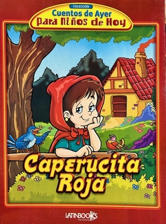 CAPERUCITA ROJA CUENTOS DE AYER