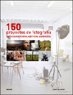 150 PROYECTOS DE FOTOGRAFÍA
