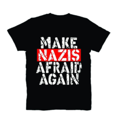 Make nazis afraid again