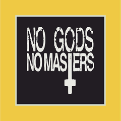 No gods , no maters