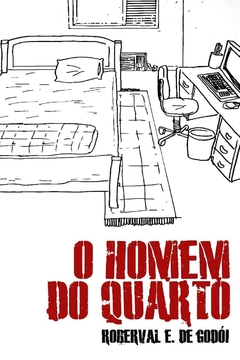 O Homem do quarto