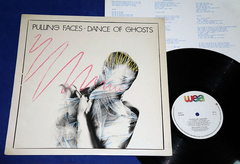 Pulling Faces - Dance Of Ghosts - Lp - 1987 - Irlanda