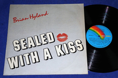 Brian Hyland - Sealed With A Kiss - Lp