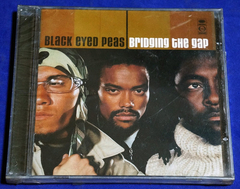 Black Eyed Peas - Bridging The Gap - Cd - 2000 - Lacrado