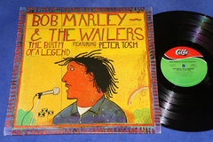 Bob Marley & The Wailers - The Birth Of A Legend Lp 1977 Usa
