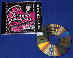 Stevie Ray Vaughan And Double Trouble - In The Beginning Cd