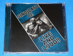 Sindicato Oi! - Live And Loud - Cd 2017 - Lacrado