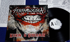Sensa Yuma - Kickin & Screamin - Lp - Espanha - 2011