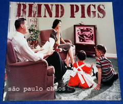 Blind Pigs - São Paulo Chaos - Lp Splatter 2021 Lacrado na internet