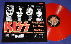 Kiss - First I Drink And Then I Smoke Lp Red Italia Lacrado