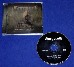 Gorgoroth - Twilight Of The Idols Cd - 2003