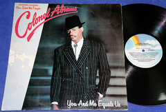 Colonel Abrams - You And Me Equals Us - Lp - 1987