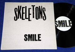 Skeletons - Smile - Lp - 2010 - Uk