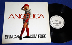 Angelica - Brincar Com Fogo - 12 Ep Promocional 1992